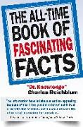 The All-Time Book of Fascinating Facts