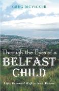 Through the Eyes of a Belfast Child