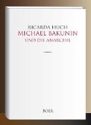 Michael Bakunin und die Anarchie