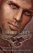 Usher Grey - Feuerteufel & Zwischen Himmel und Hölle