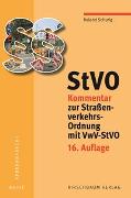StVO - Kommentar zur Straßenverkehrs-Ordnung mit VwV-StVO