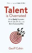 Talent is Overrated 2nd Edition