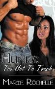 Hunks: Too Hot to Touch