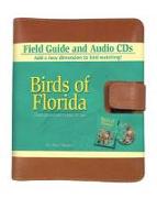 Birds of Florida Field Guide and Audio Set [With] CD