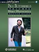 Paul Butterfield - Blues Harmonica Master Class Book/Online Audio