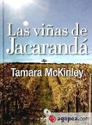 Las viñas de Jacarandá