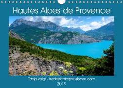 Hautes Alpes de Provence (Wandkalender 2019 DIN A4 quer)