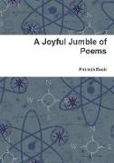 A Joyful Jumble of Poems