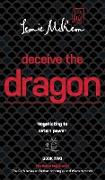Deceive the Dragon