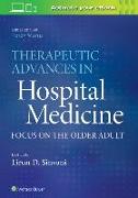 Therapeutic Advances in Hospital Medicine