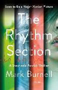 The Rhythm Section: A Stephanie Patrick Thriller