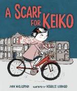 A Scarf for Keiko