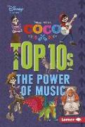 Coco Top 10s: The Power of Music