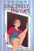 Sincerely, Harriet