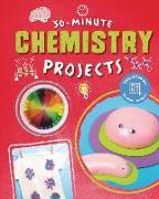 30-Minute Chemistry Projects