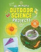 30-Minute Outdoor Science Projects