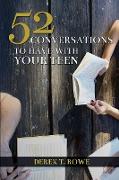 52 Conversations to Have with Your Teen