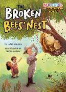 The Broken Bees' Nest: Beekeeping