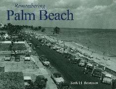 Remembering Palm Beach