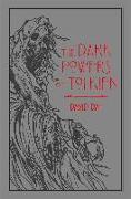 The Dark Powers of Tolkien