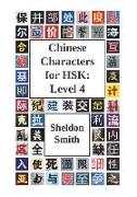 Chinese Characters for Hsk: Level 4