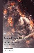Beyond Legal Minds: Sex, Social Violence, Systems, Methods, Possibilities