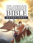 The Complete Illustrated Children's Bible Devotional