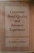 Corporate Bond Quality and Investor Experience