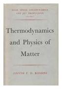 Thermodynamics and Physics of Matter