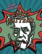 LOUIS PASTEUR