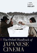 The Oxford Handbook of Japanese Cinema