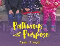 Pathways With Purpose