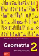 Geometrie 2 – Kommentierte Lösungen