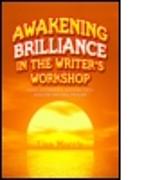 Awakening Brilliance in the Writer's Workshop