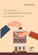 Erfolgsfaktoren im Bau- und Immobilien-Marketing: Immobilien-Atlas Deutschland