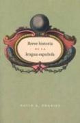 Breve Historia de la Lengua Espanola