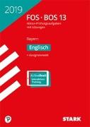 Abiturprüfung FOS/BOS Bayern 2019 - Englisch 13. Klasse
