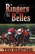 Ringers and Belles