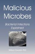 Malicious Microbes