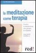 La meditazione come terapia