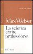 La scienza come professione. Testo tedesco a fronte