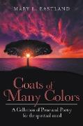 Coats of Many Colors: A Collection of Prose and Poetry for the Spiritual Mind