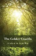The Golden Crucifix