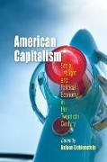 American Capitalism: Social Thought and Political Economy in the Twentieth Century