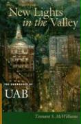 New Lights in the Valley: The Emergence of Uab