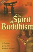 The Spirit of Buddhism: A Christian Perspective on Buddhist Thought