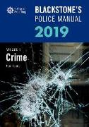 Blackstone's Police Manuals Volume 1: Crime 2019