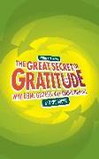 Guide for Living: The Great Secret of Gratitude - Why Being Grateful Will Change Your Life
