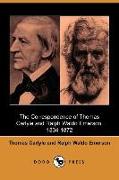 The Correspondence of Thomas Carlyle and Ralph Waldo Emerson, 1834-1872 (Dodo Press)