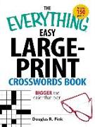 The Everything Easy Large-Print Crosswords Book